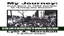 New Book My Journey: from Born in 1925 Harlem to 