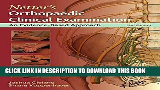 New Book Netter s Orthopaedic Clinical Examination: An Evidence-Based Approach (Netter Clinical
