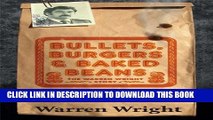 New Book Bullets,Burgers   Baked Beans