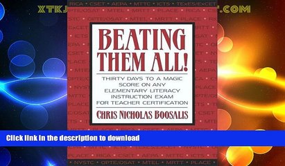 FAVORITE BOOK  Beating Them All! Thirty Days to a Magic Score on Any Elementary Literacy