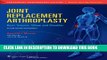 [PDF] Joint Replacement Arthroplasty: Basic Science, Elbow, and Shoulder Full Online