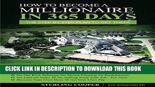 [New] How to become a millionaire in 365 days Exclusive Online