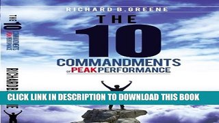 [New] The Ten Commandments of Peak Performance Exclusive Online