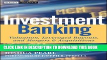 [PDF] Investment Banking: Valuation, Leveraged Buyouts, and Mergers and Acquisitions Full Online