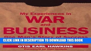 New Book My Experiences in War and Business