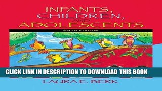 Collection Book Infants, Children, and Adolescents (6th Edition)