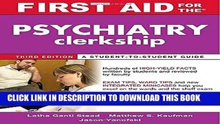 New Book First Aid for the Psychiatry Clerkship, Third Edition (First Aid Series)