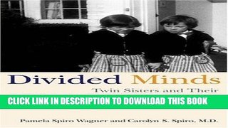 Collection Book Divided Minds: Twin Sisters and Their Journey Through Schizophrenia