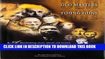 New Book Old Masters, Young Guns