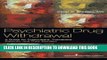 Collection Book Psychiatric Drug Withdrawal: A Guide for Prescribers, Therapists, Patients and