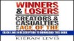 New Book Winners and Losers: Creators and Casualties of the Age of the Internet