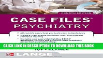 Collection Book Case Files Psychiatry, Fourth Edition (LANGE Case Files)