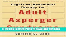New Book Cognitive-Behavioral Therapy for Adult Asperger Syndrome (Guides to Indivdualized