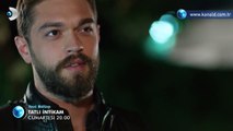 Tatlı İntikam - 25. Bölüm Fragmanı (8 ekim cumartesi)