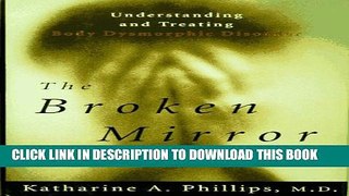 Collection Book The Broken Mirror: Understanding and Treating Body Dysmorphic Disorder