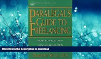 READ THE NEW BOOK Paralegal s Guide to Freelancing: How to Start and Manage Your Own Legal