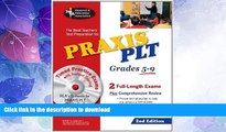 FAVORITE BOOK  PRAXIS II PLT Grades 5-9  w/CD-ROM (PRAXIS Teacher Certification Test Prep) FULL