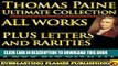 [PDF] THOMAS PAINE COMPLETE WORKS - ULTIMATE COLLECTION - Common Sense, Age of Reason, Crisis, The