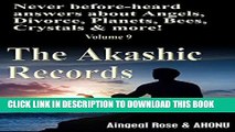 [New] Never Before-Heard Answers from the Akashic Records - Angels, Divorce, Planets, Bees,