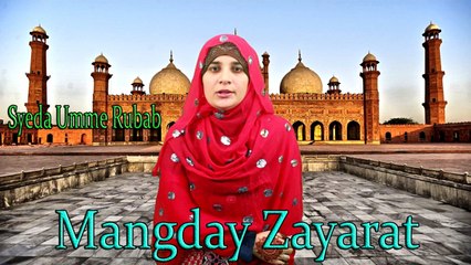 Syeda Umme Rubab - Mangday Zayarat