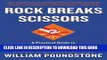 Collection Book Rock Breaks Scissors: A Practical Guide to Outguessing and Outwitting Almost