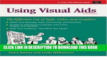 [PDF] Crisp: Using Visual Aids, Revised Edition: The Effective Use of Type, Color, and Graphics