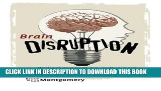 Collection Book Brain Disruption: Radical Innovation in Business through Improv