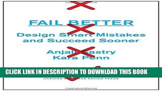 New Book Fail Better: Design Smart Mistakes and Succeed Sooner