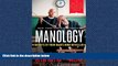 For you Manology: Secrets of Your Man s Mind Revealed