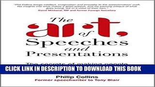 [PDF] The Art of Speeches and Presentations: The Secrets of Making People Remember What You Say