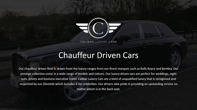 Hire Luxury & Prestige Chauffeur Driven Cars