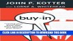 [PDF] Buy-In: Saving Your Good Idea from Getting Shot Down Popular Online