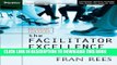 [PDF] The Facilitator Excellence Handbook Popular Online