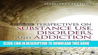 [New] Perspectives on Substance Use, Disorders, and Addiction: With Clinical Cases Exclusive Full