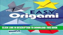 [PDF] Easy Origami (Dover Origami Papercraft)over 30 simple projects Popular Collection