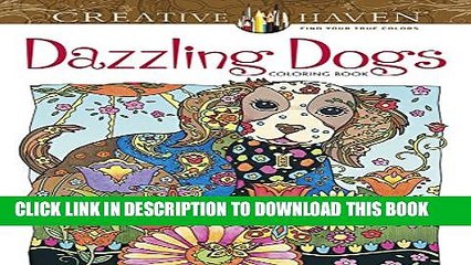 [PDF] Creative Haven Dazzling Dogs Coloring Book (Adult Coloring) Popular Collection