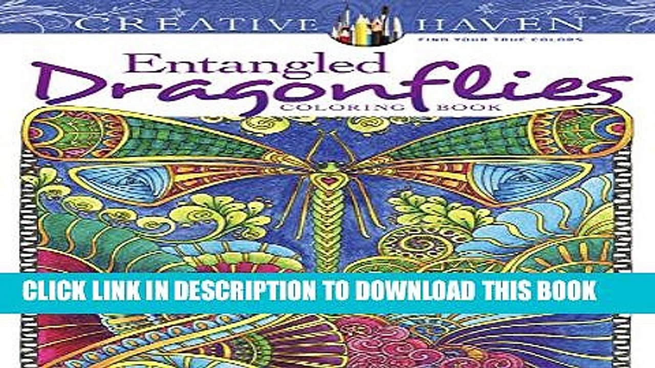 [PDF] Creative Haven Entangled Dragonflies Coloring Book (Adult Coloring) Popular Online