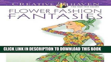 [PDF] Dover Publications Flower Fashion Fantasies (Adult Coloring) Popular Collection