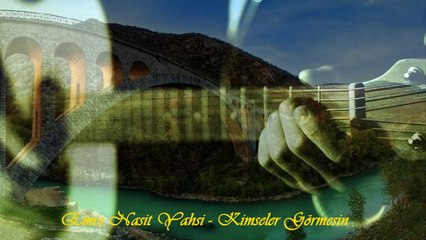 Emre Naşit Yahşi - Kimseler Görmesin