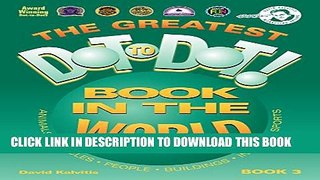 [PDF] The Greatest Dot-to-Dot Book in the World, Book 3 Full Online