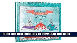 [PDF] Inspirational Coloring for Mom: Hardcover Christian Coloring Book for Mothers Popular