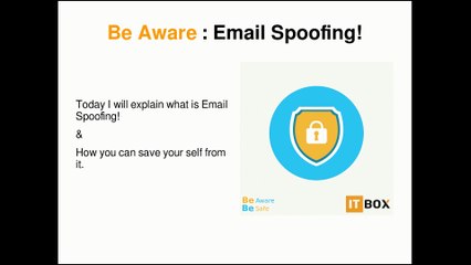 Be Aware : Email Spoofing!