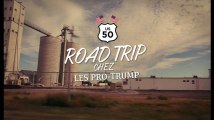 Road trip chez les pro-Trump : 