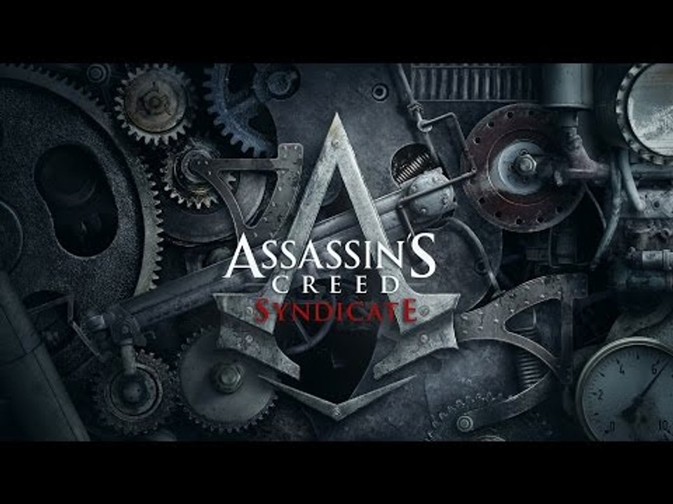 Assassin's Creed : Syndicate [60FPS][GAMEPLAY]
