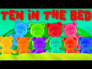 Download Video: Jelly Bears | Ten In The Bed | Nursery Rhymes Song | Kids Videos