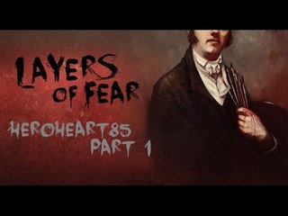 Layers of Fear | Part 1 | OH LOOK, A RAT!