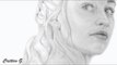 Time-lapse Drawing  - GoT - Daenerys Targaryen / Emilia Clarke