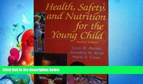 Enjoyed Read Health, Safety, and Nutrition for the Young Child