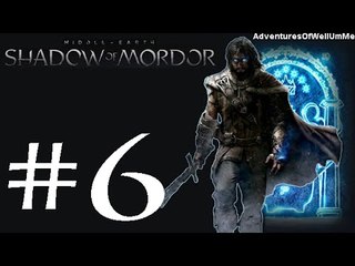 Shadow Of Mordor Episode 6 - To Kill A Warchief