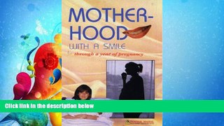 Choose Book Motherhood with a Smile